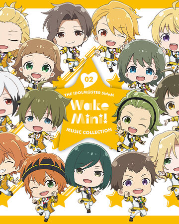 The Idolm Ster Sidem Wakemini Music Collection 02 The Idolm Ster Sidem Wiki Fandom