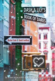 Dash and Lily's Book of Dares bookcover
