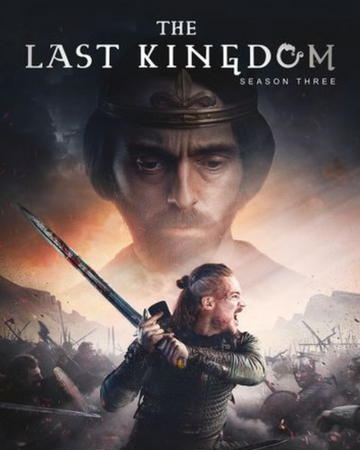 Season 3 The Last Kingdom Wiki Fandom