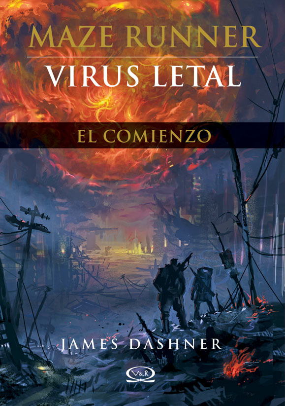 Virus letal, James Dashner