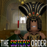 The Sister Order The Noob Order Wiki Fandom