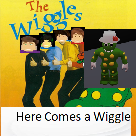 Here Comes A Wiggle The Roblox Wiggles Wiki Fandom - the wiggles in roblox live hot potatoes roblox