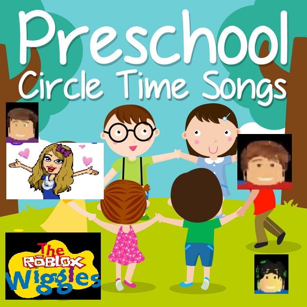 Preschool Circle Time Songs The Roblox Wiggles Wiki - 