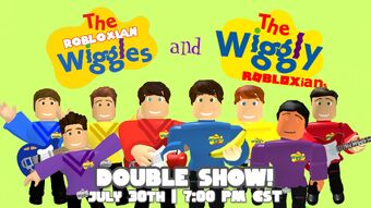 The Robloxian Wiggles And The Wiggly Robloxians Live The Robloxian Wiggles Wiki Fandom - the robloxians