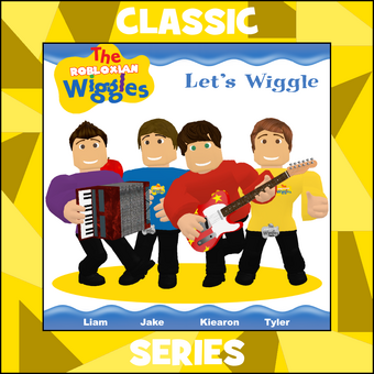 Let S Wiggle Album The Robloxian Wiggles Wiki Fandom - the robloxians