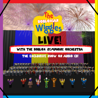 The Robloxian Wiggles And The Roblox Symphony Orchestra Live The Robloxian Wiggles Wiki Fandom - the robloxian events roblox