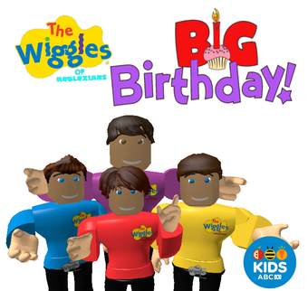 Big Birthday The Wiggles Of Robloxians Wiki Fandom - the wiggles of robloxians cartoon