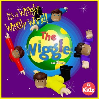 It S A Wiggly Wiggly World The Wiggles Of Robloxians Wiki Fandom - the wiggly robloxians chris