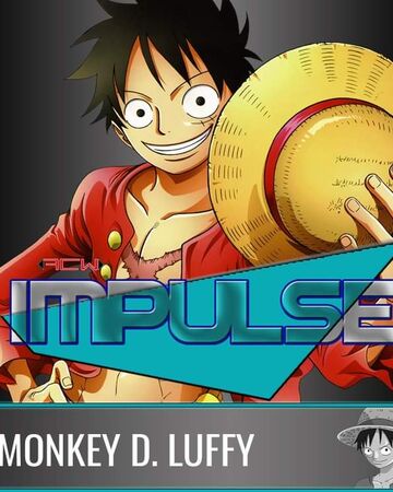 Monkey D Luffy Official Anime Championship Wrestling Wiki Fandom