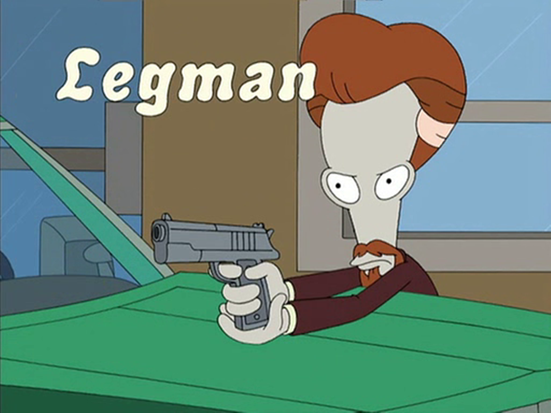 Image Legman.png The American Dad Wiki FANDOM powered by Wikia