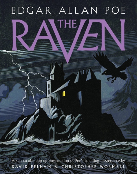The Raven Illustrated Pop-Up Book.