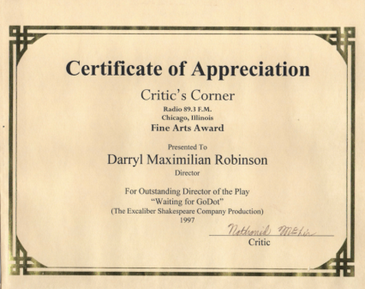 Copy of Darryl Maximilian Robinson&#039;s 1998 WKKC Radio Critic&#039;s Corner Fine Arts Award for Outstanding Director of the Play for Beckett&#039;s Waiting For Godot 