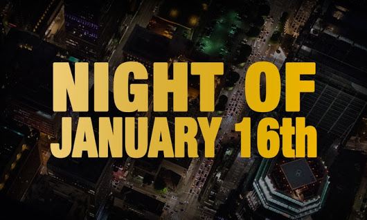 Night of January 16th showcard