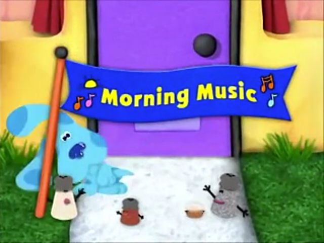 Morning Music Blue S Clues Wiki Fandom