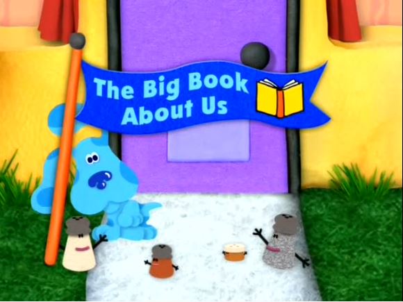 The Big Book About Us Blue's Clues Wiki Fandom