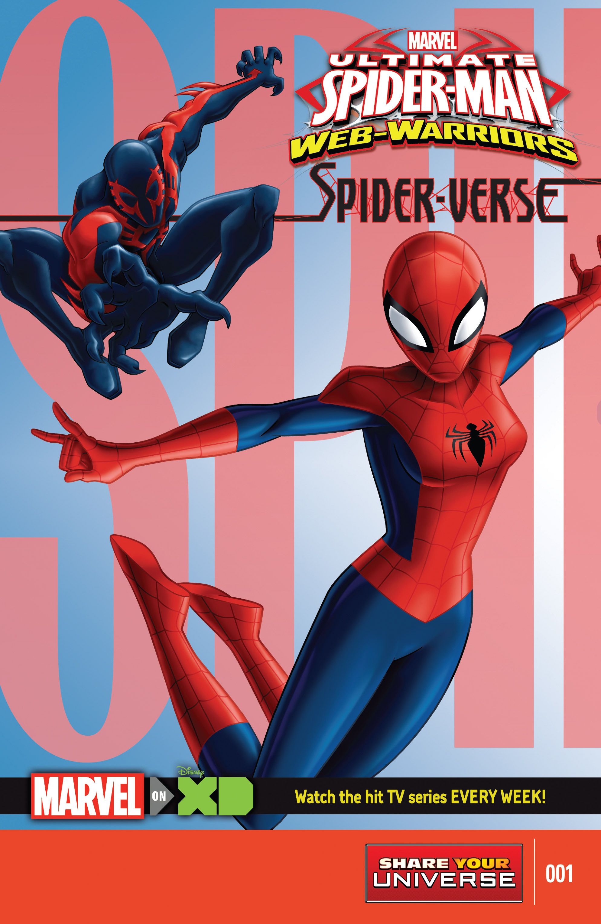 Marvel Universe: Ultimate Spider-Man: Web-Warriors - Spider-Verse: Part 1  Ultimate Spider-Man 