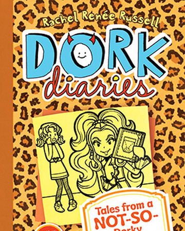 Dork Diaries Tales From A Not So Dorky Drama Queen The Dork