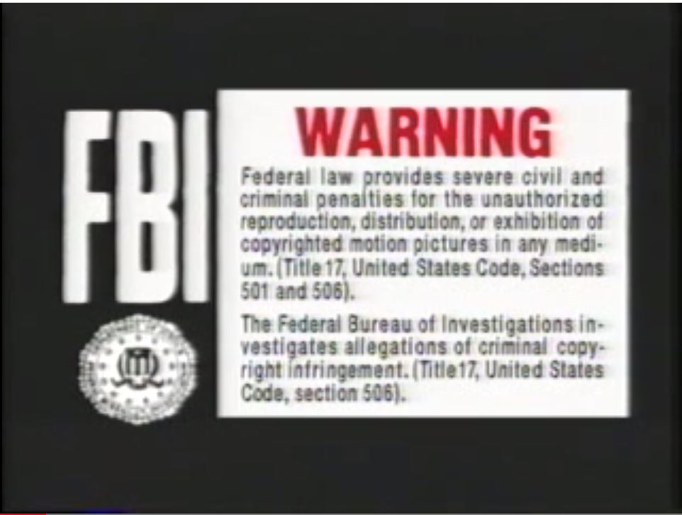 Feature Films Warning Screen | The FBI Warning Screens ...