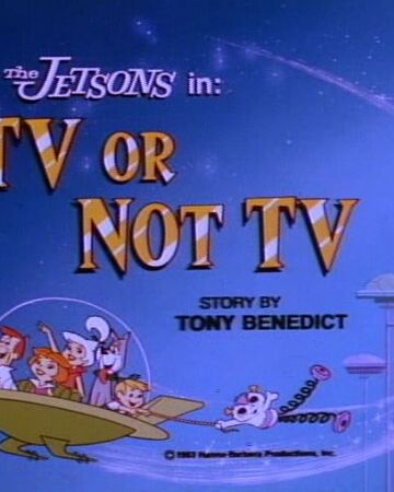 Tv Or Not Tv The Jetsons Wiki Fandom