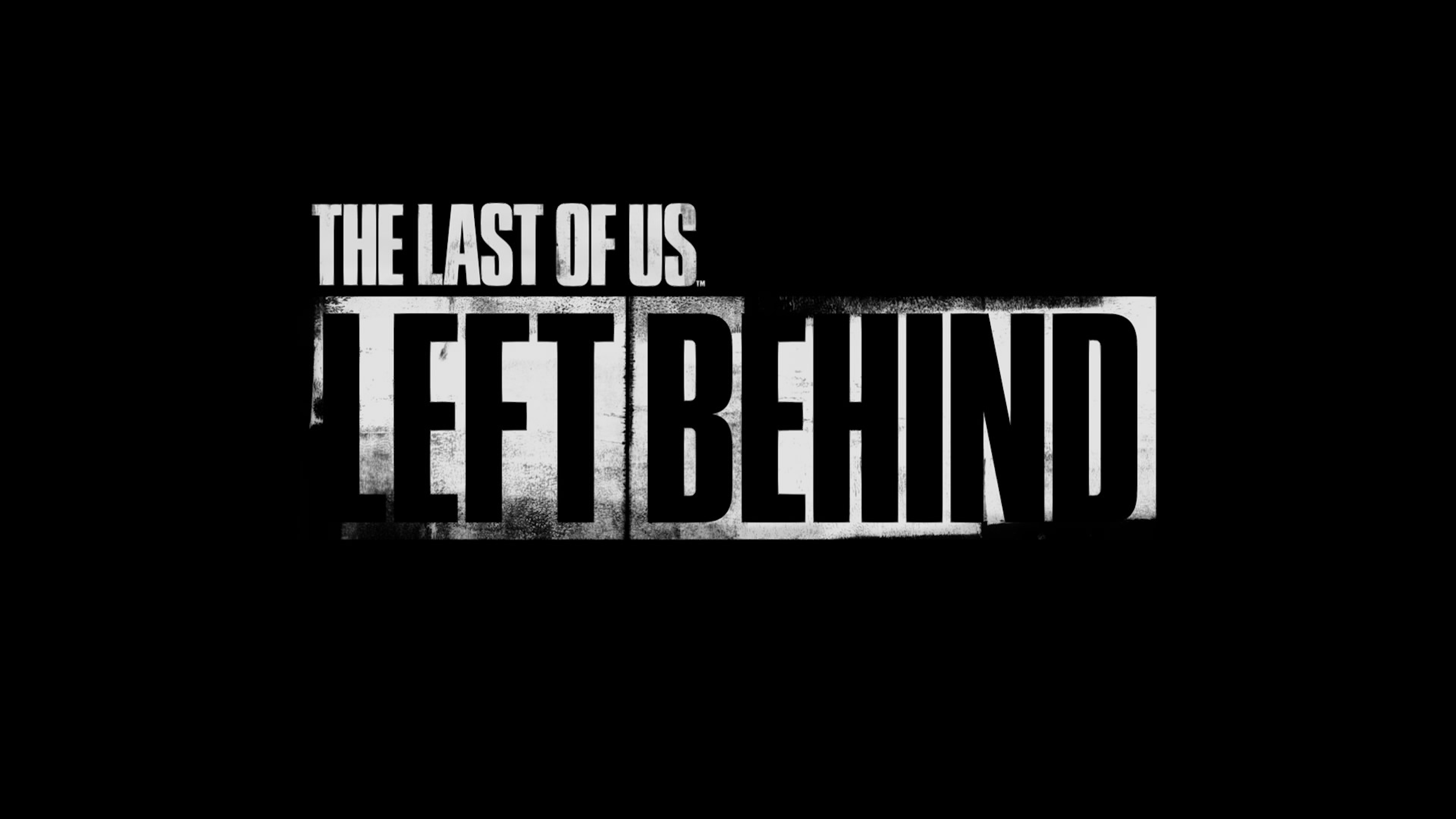 The Last of Us: Left Behind .  - The Last of Us