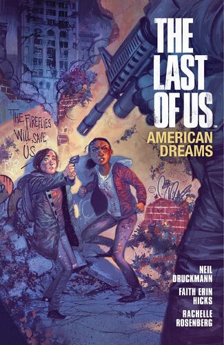 The Last of Us: American Dreams .  - The Last of Us