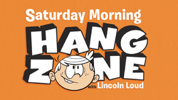Saturday Morning Hang Zone with Lincoln Loud | The Loud House