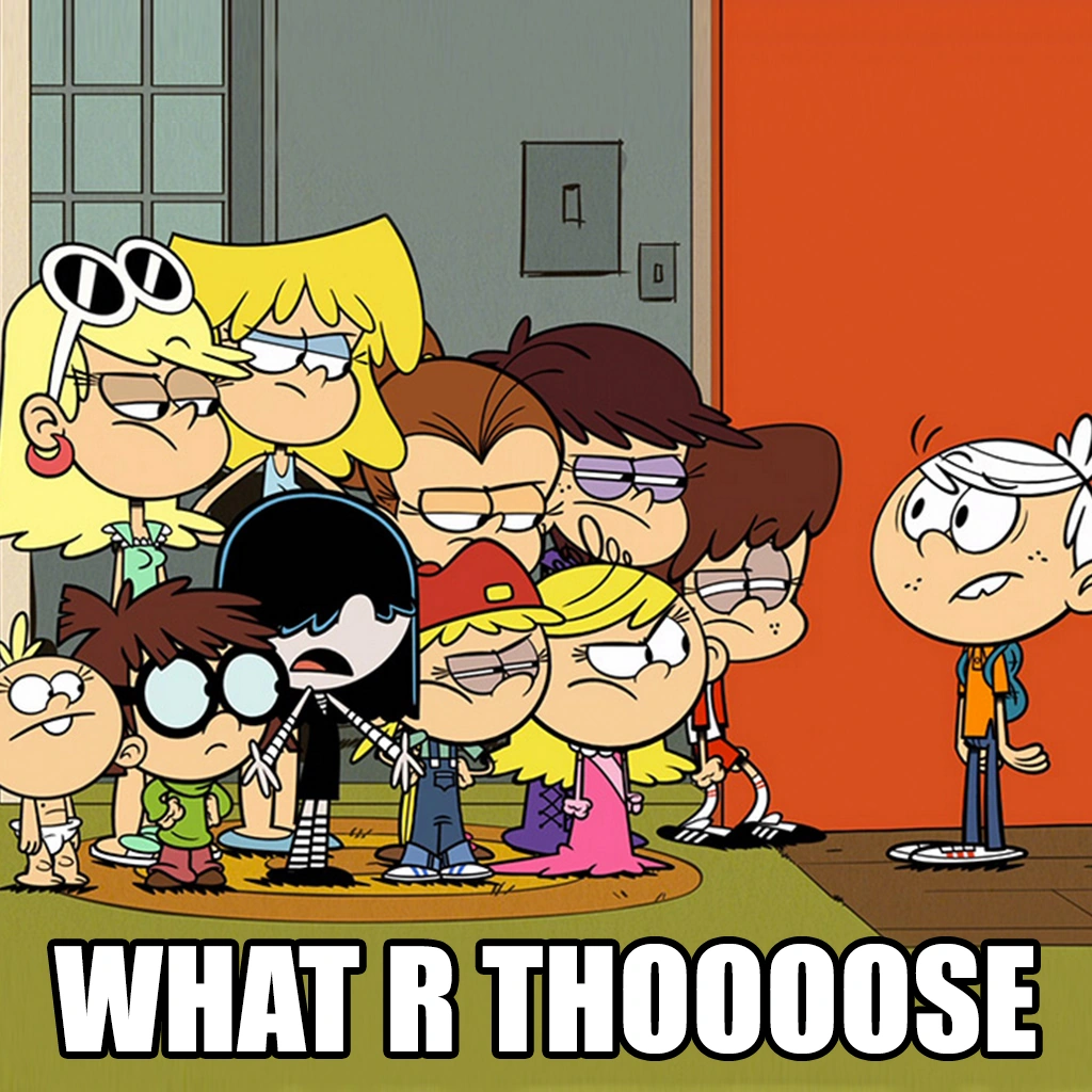 Image - The loud house meme 1 by oddsqaudfan13-datlg2g.png ...