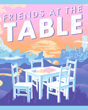 Inside Outside Friends At The Table Soundtrack Season Three Friends At The Table Soundtrack Season