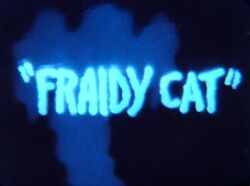 Fraidycat