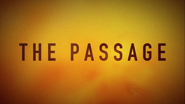 The Passage | The Passage Wiki | Fandom