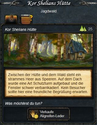 Kor Shelians Hütte