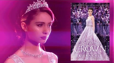 Video - THE CROWN by Kiera Cass Official Book Trailer ...
