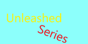 Unleashed Series