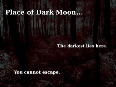Place of Dark Moon