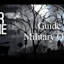 Military Outpost | This War of Mine Wiki | Fandom