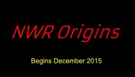 NWR Origins Poster