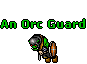 An Orc Guard