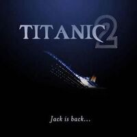 Titanic 2 The Surface Titanic Wiki Fandom