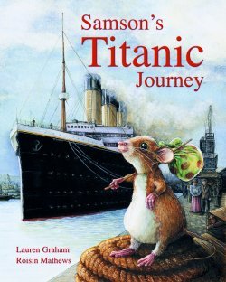Samson's Titanic Journey