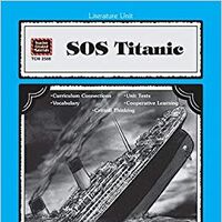 A Guide For Using S O S Titanic In The Classroom Titanic Wiki