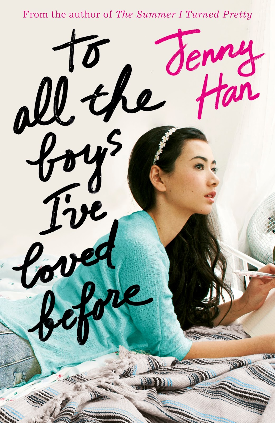 To All The Boys I Ve Loved Before To All The Boys I Ve Loved Before Wiki Fandom
