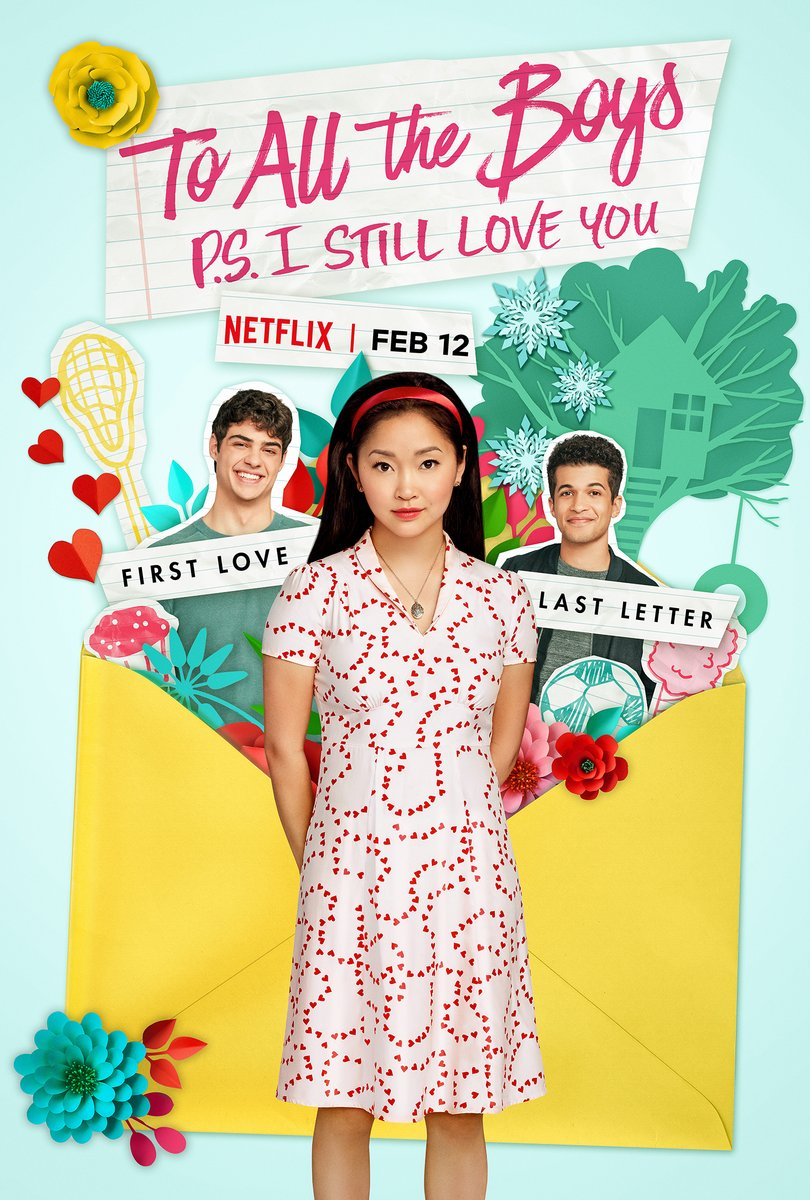 To All The Boys P S I Still Love You To All The Boys I Ve Loved Before Wiki Fandom