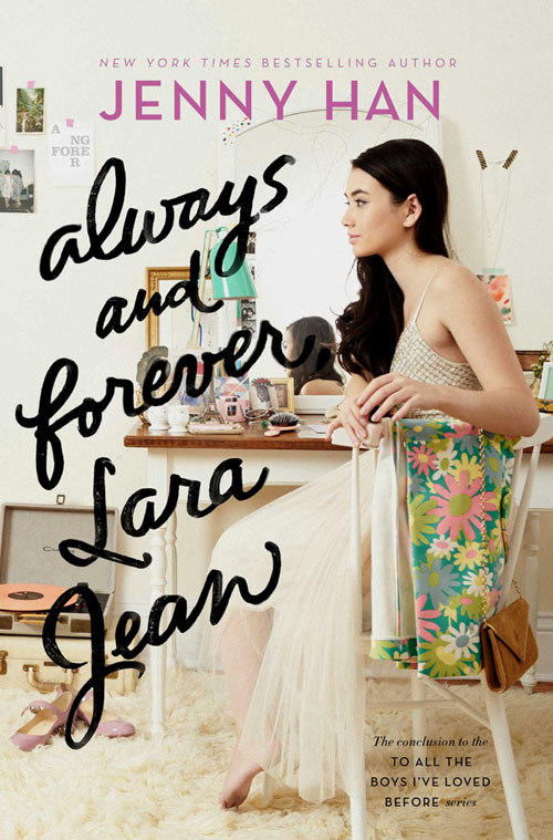 ps i still love you always and forever lara jean