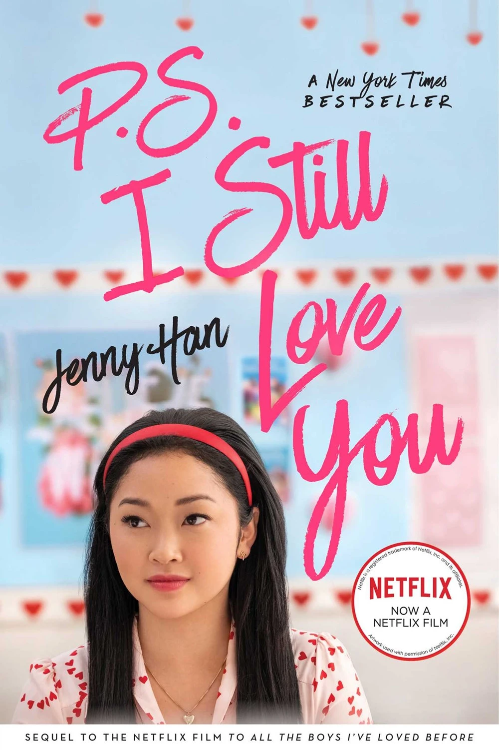 P S I Still Love You To All The Boys I Ve Loved Before Wiki Fandom