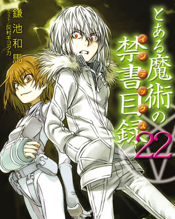 Toaru Majutsu No Index Light Novel Volume 22 Toaru Majutsu No
