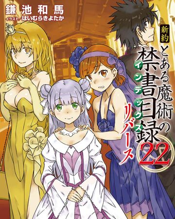 Wallpaper Shinyaku Toaru Majutsu No Index Light Novel Volume 22 Reverse For iPhone Free