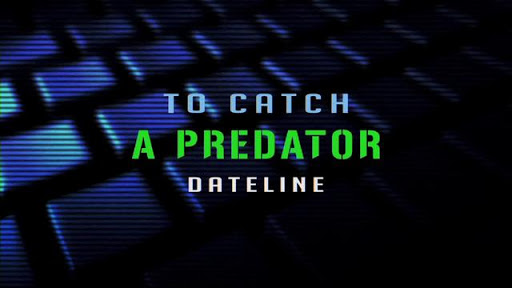 Discuss Everything About To Catch a Predator Wiki | Fandom