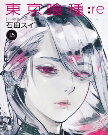 Re Volumen 15 Wiki Tokyo Ghoul Fandom