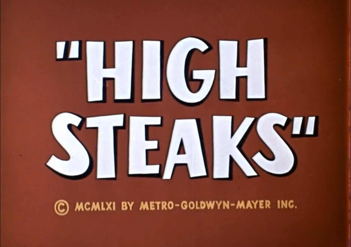 High Steaks Tom and Jerry Wiki FANDOM powered by Wikia