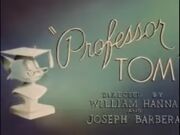 Professor Tom Original Title Card